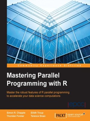 cover image of Mastering Parallel Programming with R